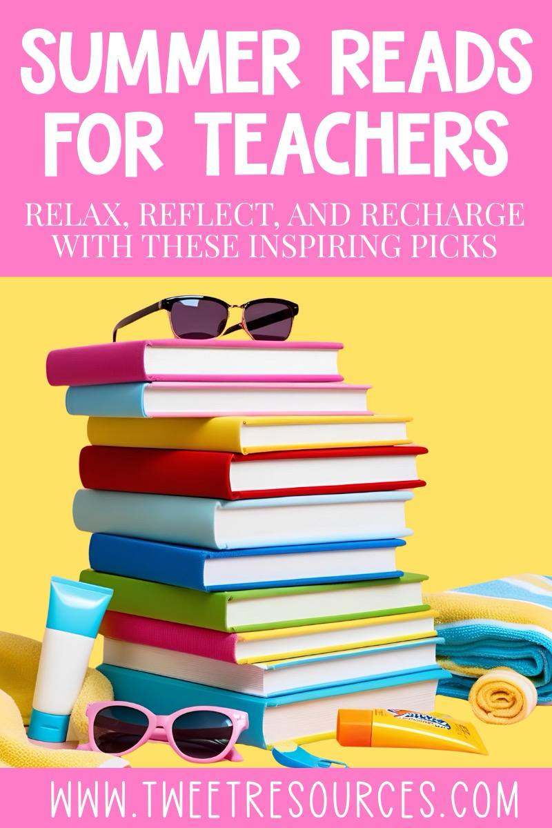 Best Summer Reads for Teachers