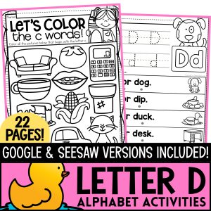 Alphabet Letter of the Week Letter D Worksheets now with Google ™ & Seesaw ™