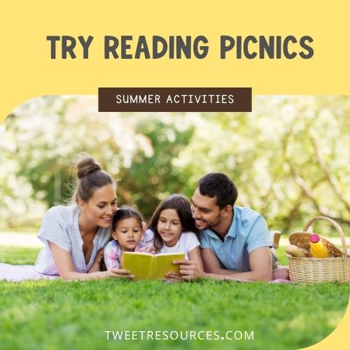 10 Easy Ways to Add Summer Reading into your Daily Routine 2 Try Reading Picnics to support Summer Reading